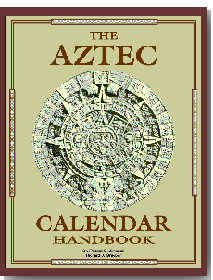 Aztec Calendar Handbook; News Release